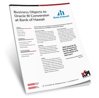 Achieving Cost Savings By Converting From Business Objects to Oracle Business Intelligence Enterprise Edition